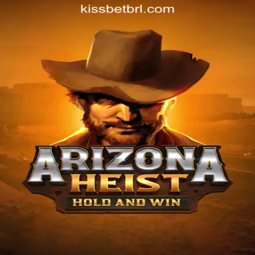 Exploring ArizonaHeist: An Exciting Adventure with KiSSBET.COM Oficial Slots Brasil #1