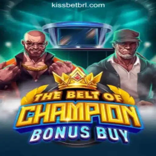 TheBeltOfChampionBonusBuy: A Deep Dive into the Thrilling World of KiSSBET.com's Official Slots in Brazil